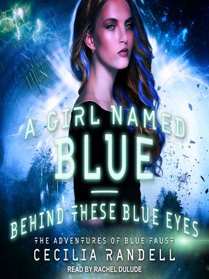 cover image of A Girl Named Blue & Behind These Blue Eyes